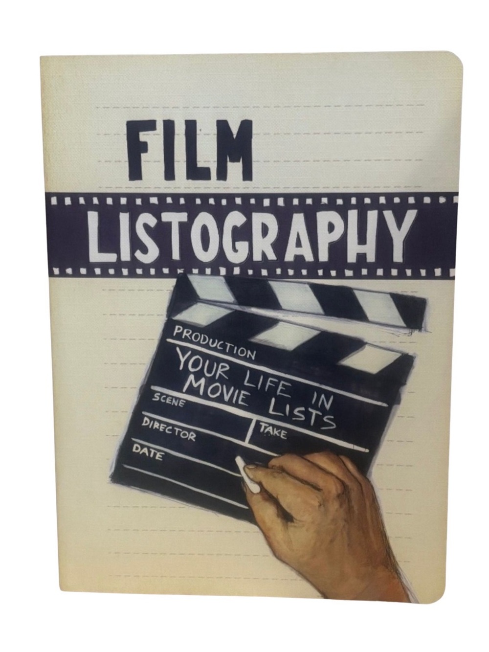 Film Listography “Your Life In Movie Lists” Cinephile Prompt Journal
